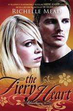 The Fiery Heart (Bloodlines #4)