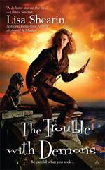 The Trouble with Demons (Raine Benares #3)