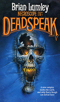 Necroscope IV: Deadspeak (Necroscope #4)