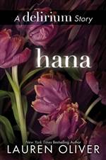 Hana (Delirium #1.5)