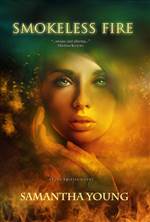 Smokeless Fire (Fire Spirits #1)