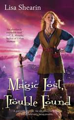 Magic Lost, Trouble Found (Raine Benares #1)