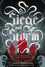 Siege and Storm (The Grisha #2)